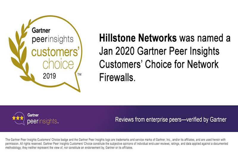 Hillstone reconocida como la elección de clientes de Gartner Peer Insights Customers Choice en 2020 para firewalls de redes