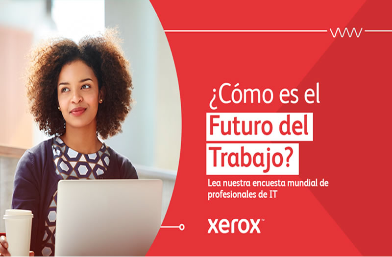 Encuesta Xerox: Espera que en 12 a 18 meses el 82% de los empleados regresen a sus centros de labores