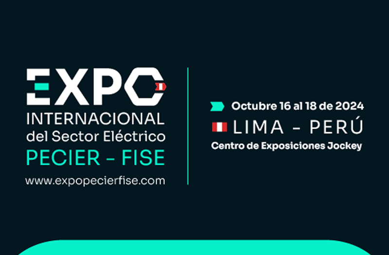 La EXPO Internacional del Sector Eléctrico PECIER-FISE busca congregar a más 100 empresas del país y la Región