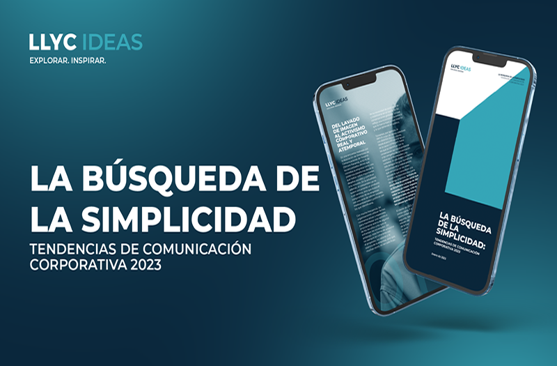 La sencillez, tendencia de la comunicación corporativa en 2023