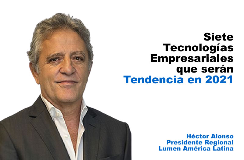 Siete tecnologías empresariales que serán tendencia en 2021