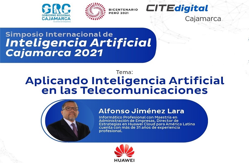 Huawei participó en el Simposio Internacional de IA Cajamarca 2021